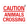 Red 'Caution: Animals Crossing' sign on a white background