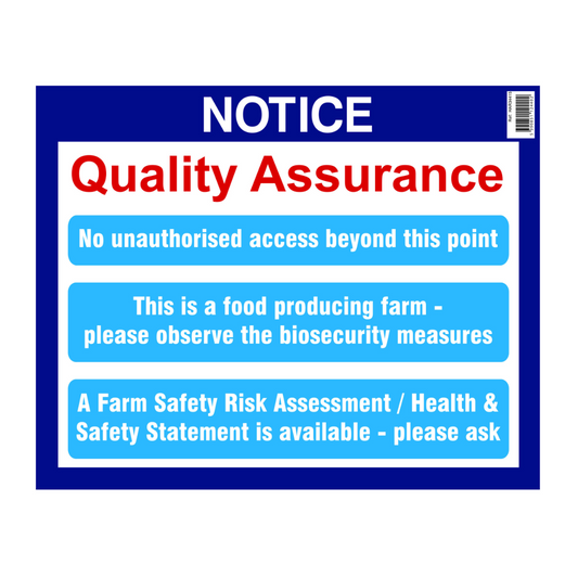 Notice sign with quality assurance and biosecurity information on a white background